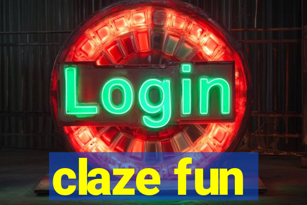 claze fun